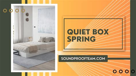 Unbiased Reviews of Top 10 Quiet Box Spring